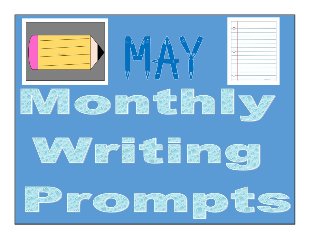 May 2021 Writing&nbsp;Prompts